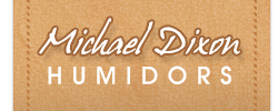 Michael Dixon Humidors